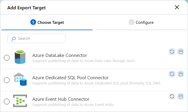 The Add Export Target dialog on the Choose Target tab, listing Azure DataLake Connector, Azure Dedicated SQL Pool Connector and Azure Event Hub Connector