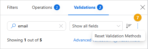The Validations pane three-dot menu, numbered 7, open on Reset Validation Methods