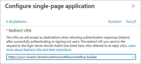 Configure single-page application pane with the Redirect URI ending in /admin/workflow/workflow-builder