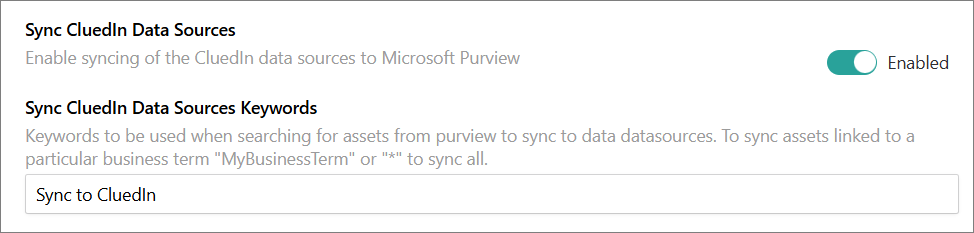 CluedIn Purview settings with Sync CluedIn Data Sources enabled and the keyword Sync to CluedIn entered