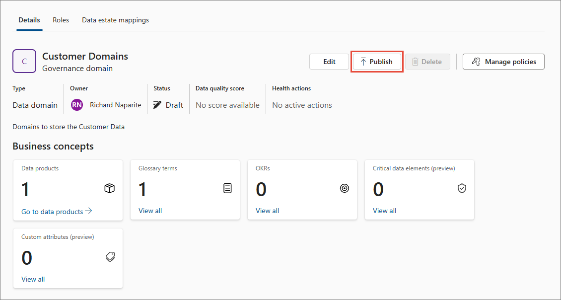The Customer Domains governance domain details page in Draft status, with Publish highlighted